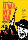 At War With War: 5000 Years of Conquests, Invasions and Terrorist Attacks