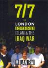7/7 The London Bombings, Islam and the Iraq War