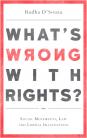 What's Wrong with Rights?: Social Movements, Law and Liberal Imaginations