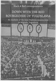 Down With the Red Bourgeoisie of Yugoslavia